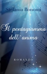 Intervista a Stefania Bonomi, autrice de “Il pentagramma dell’anima”