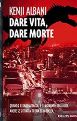 Intervista a Kenji Albani autore de “Dare vita, dare morte”