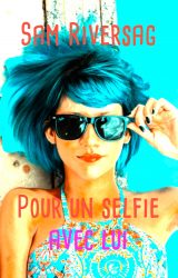 Intervista a Riversag Sam, autrice de “Per un selfie con lui”