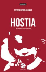 Hostia – L’innocenza del male | Federico Bonadonna