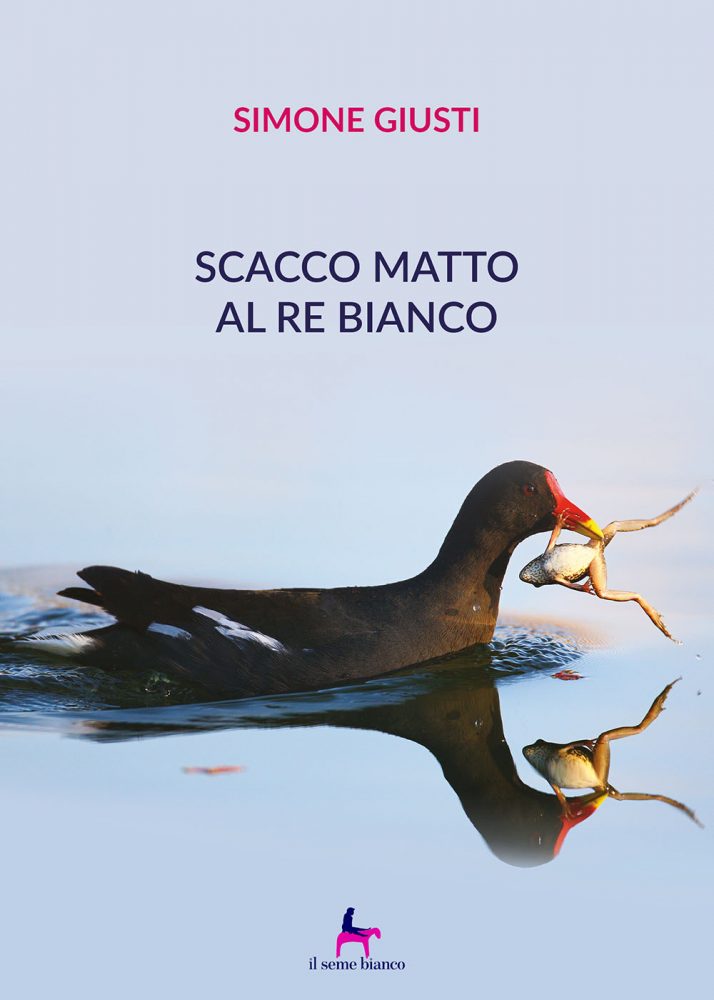 Scacco matto al re bianco | Simone Giusti