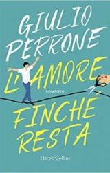 L’amore finchè resta | Giulio Perrone