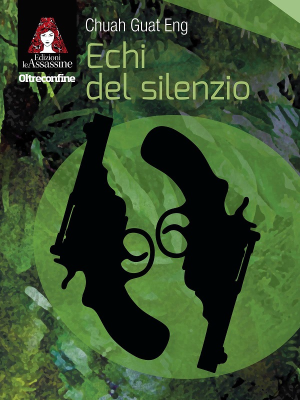 recensione Chuah Guat Eng – Echi del silenzio (Edizioni Le Assassine)