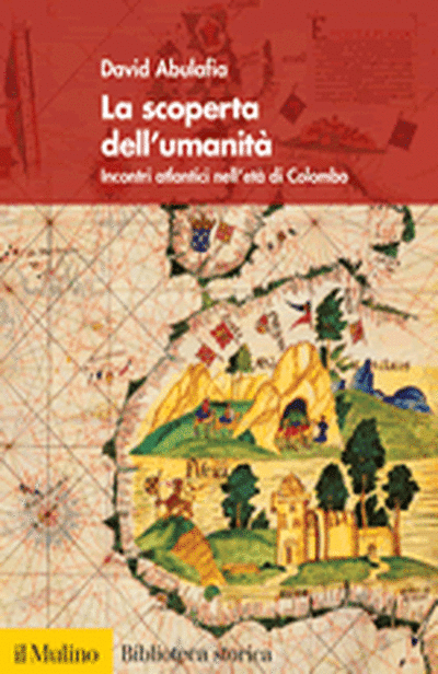 recensione La scoperta dell’umanità | David Abulafia