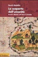 La scoperta dell’umanità | David Abulafia