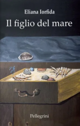 Il figlio del mare | Eliana Iorfida