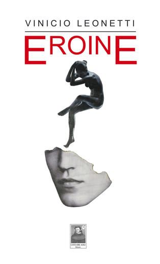 Eroine | Vinicio Leonetti