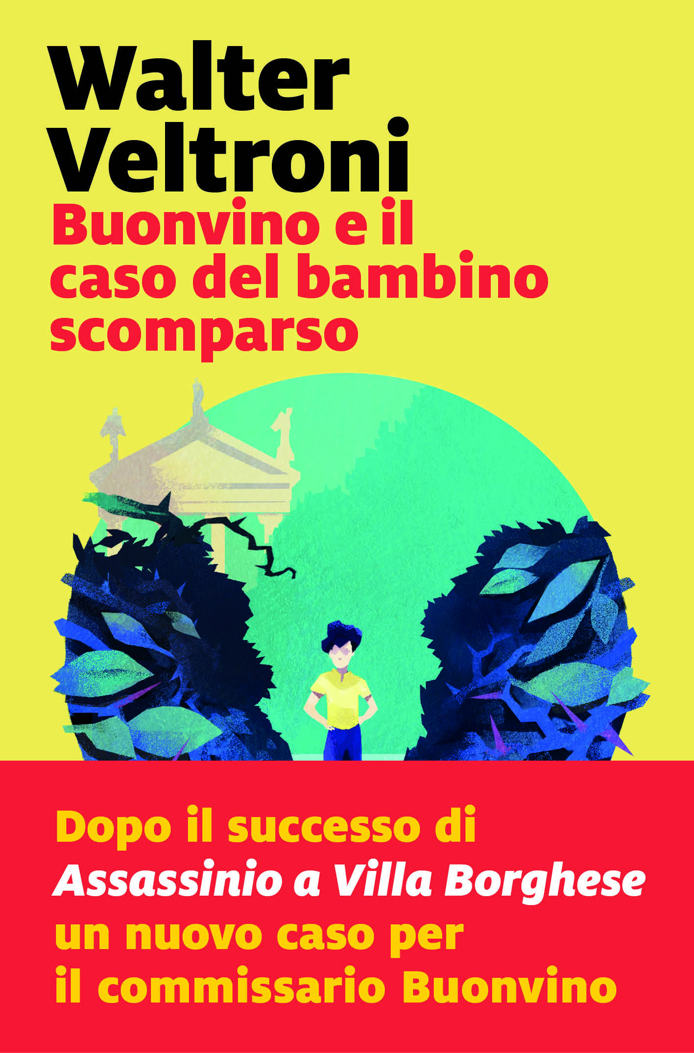 recensione Buonvino e il caso del bambino scomparso | Walter Veltroni