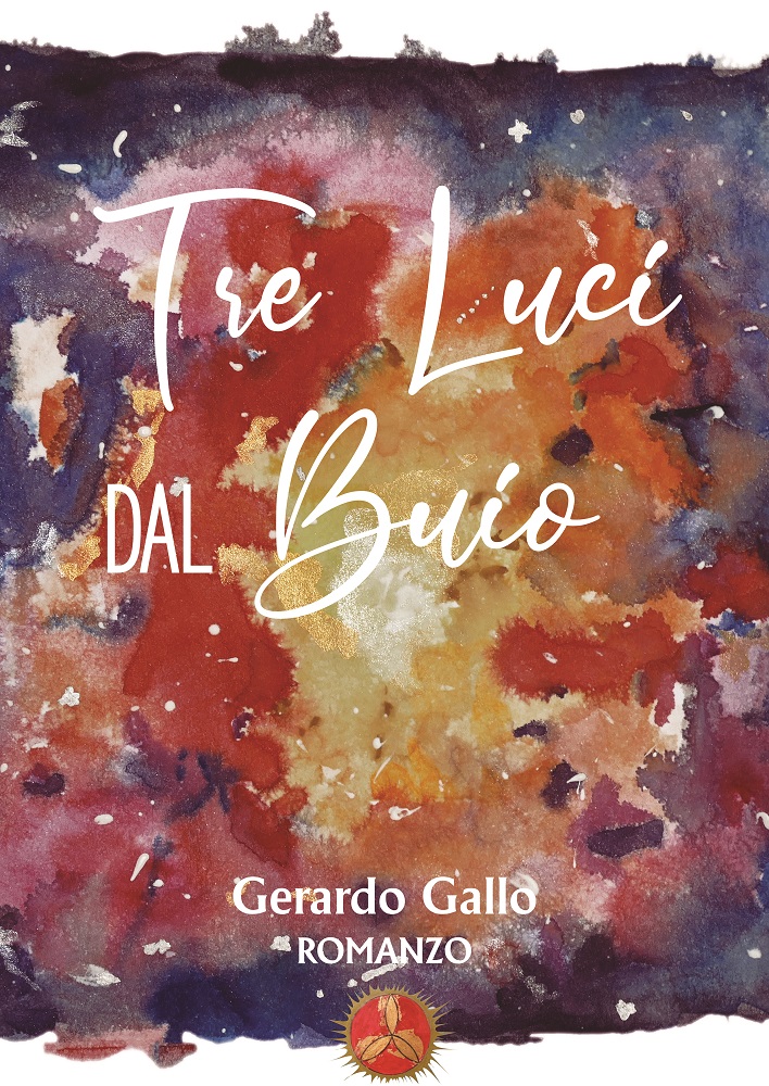 Tre luci al buio | Gerardo Gallo