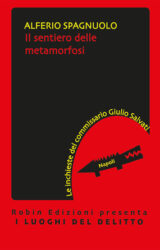 Il sentiero delle metamorfosi | Alferio Spagnuolo