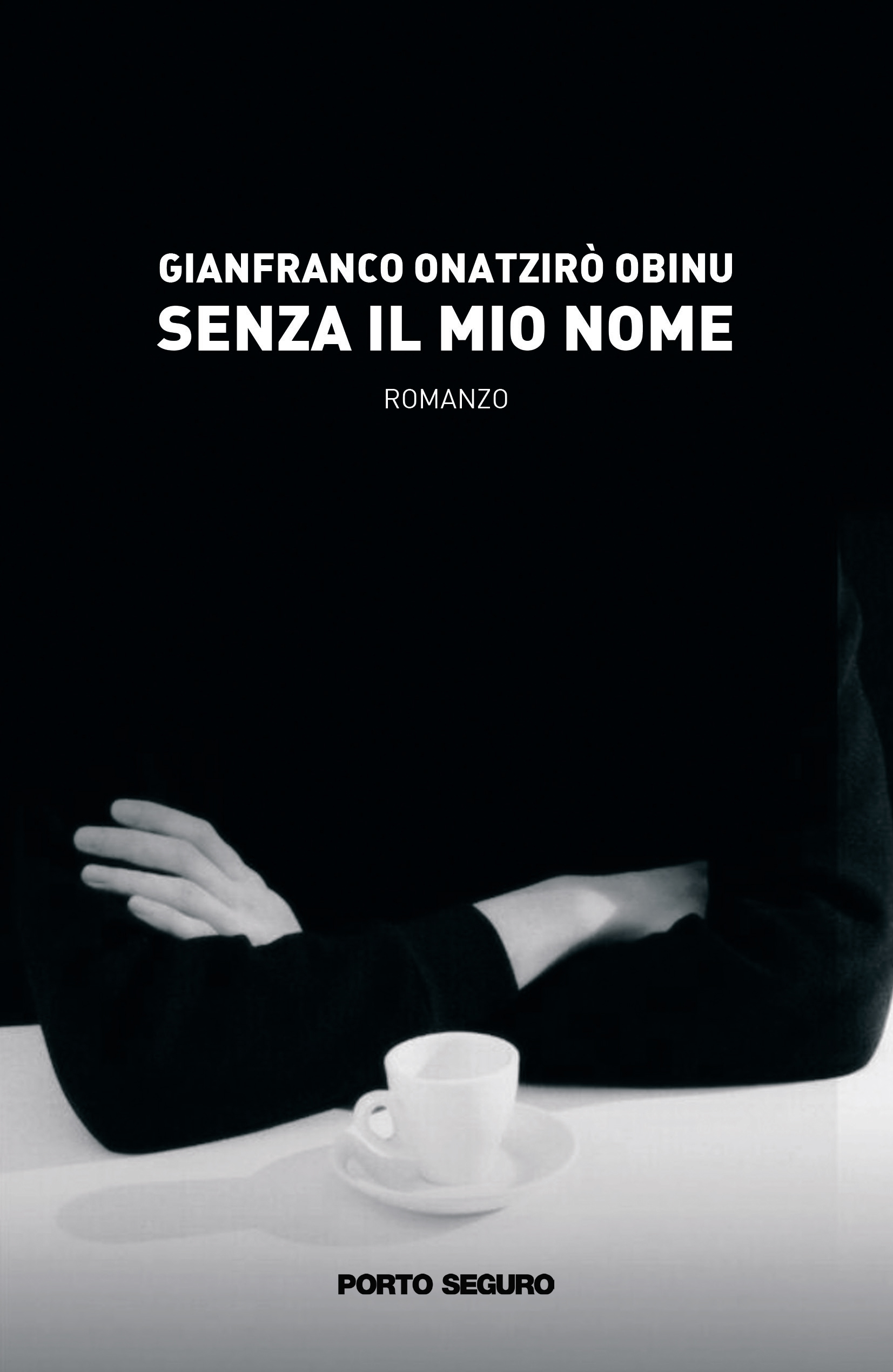 senza-il-mio-nome Senza il mio nome | Gianfranco Onatzirò Obinu  