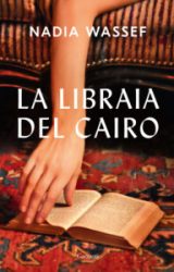 La Libraia del Cairo | Nadia Wassef