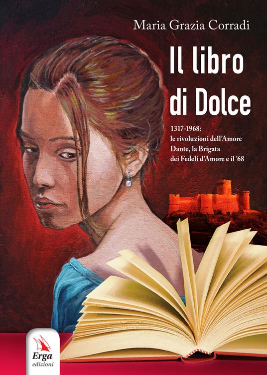 Il libro di Dolce | Maria Grazia Corradi