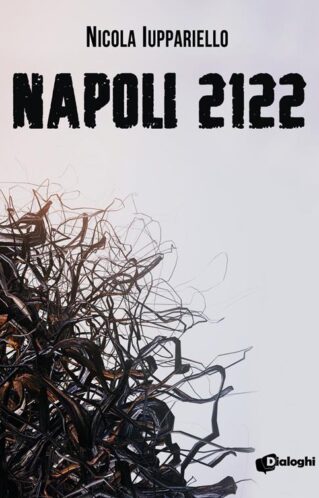 Napoli 2122 | Nicola Iuppariello