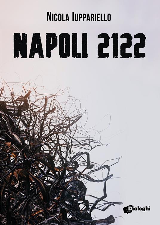 Napoli 2122 | Nicola Iuppariello
