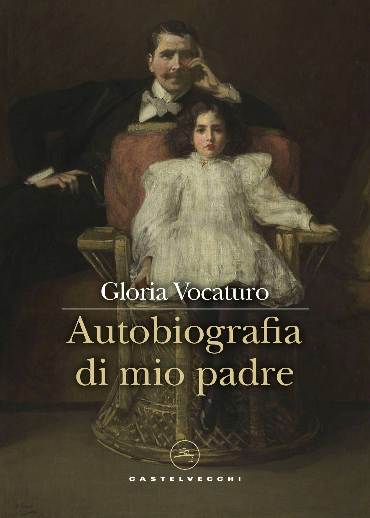 Autobiografia di mio padre | Gloria Vocaturo