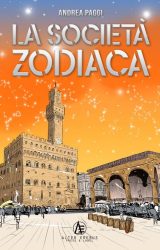 La Società Zodiaca | Andrea Paggi