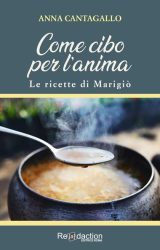 Come cibo per l’anima |  Anna Cantagallo