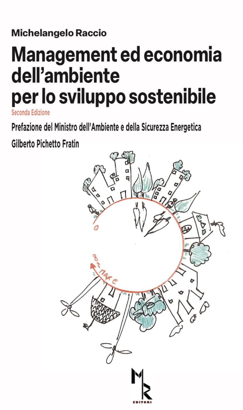 Management ed economia dell’ambiente per lo sviluppo sostenibile | Michelangelo Raccio