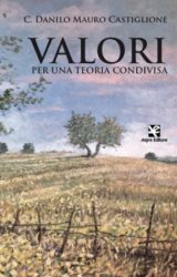 Valori per una teoria condivisa | C. Danilo Mauro Castiglione