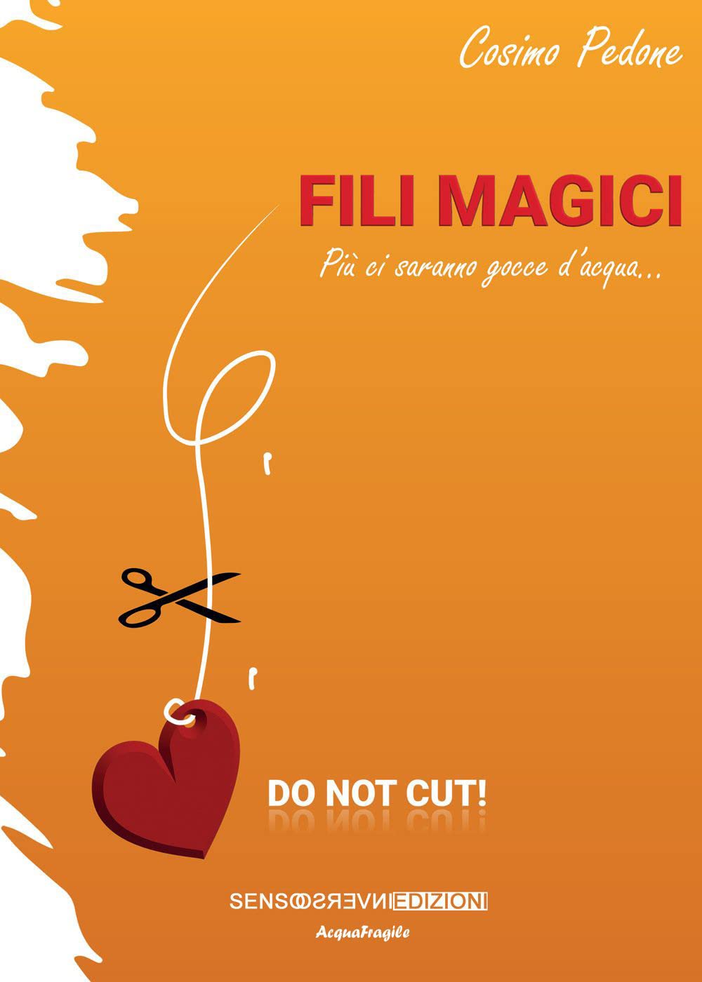 PEDONE Fili magici | Cosimo Pedone  