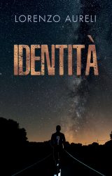 Identità | Lorenzo Aureli