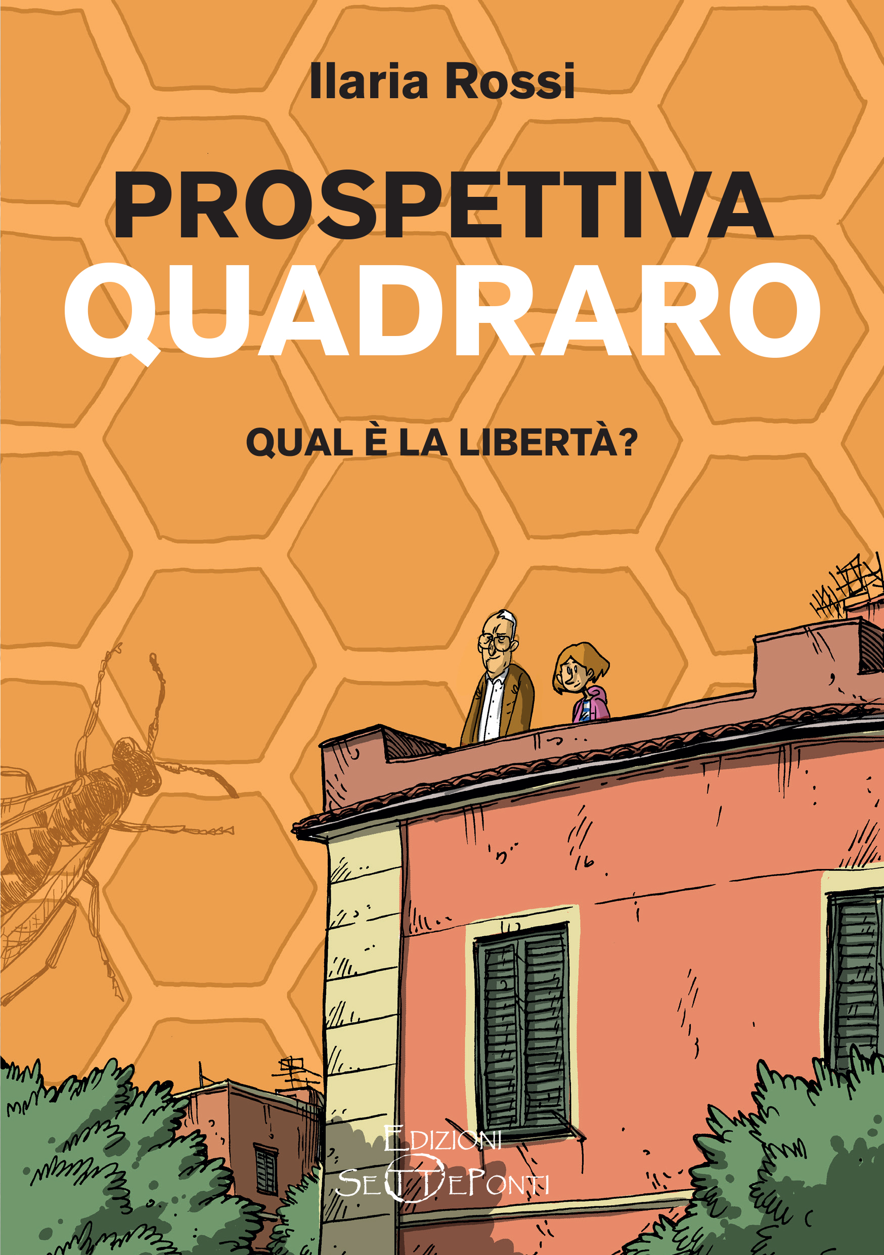 Prospettiva Quadraro | Ilaria Rossi