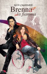 Brenna – La fiamma | Alex L. Mainardi