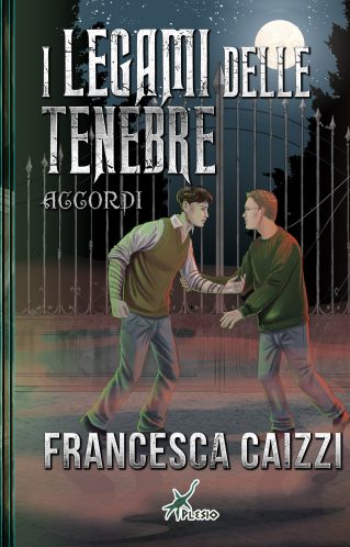 I legami delle tenebre. Accordi | Francesca Caizzi