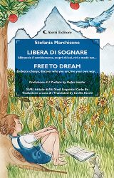 Libera di sognare | Stefania Marchisone