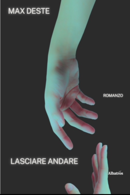 Lasciare andare | Max Deste