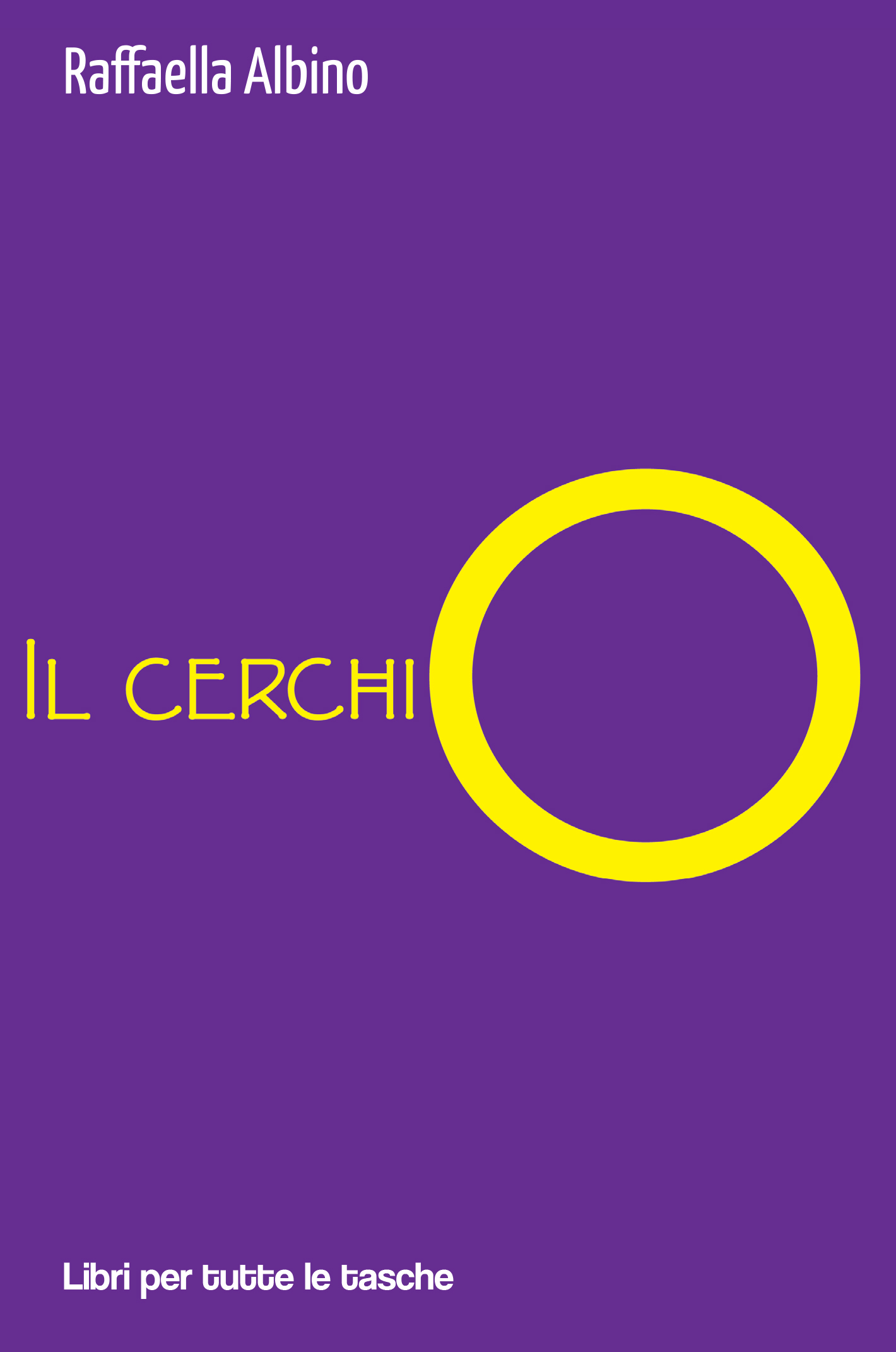 Il cerchio | Raffaella Albino